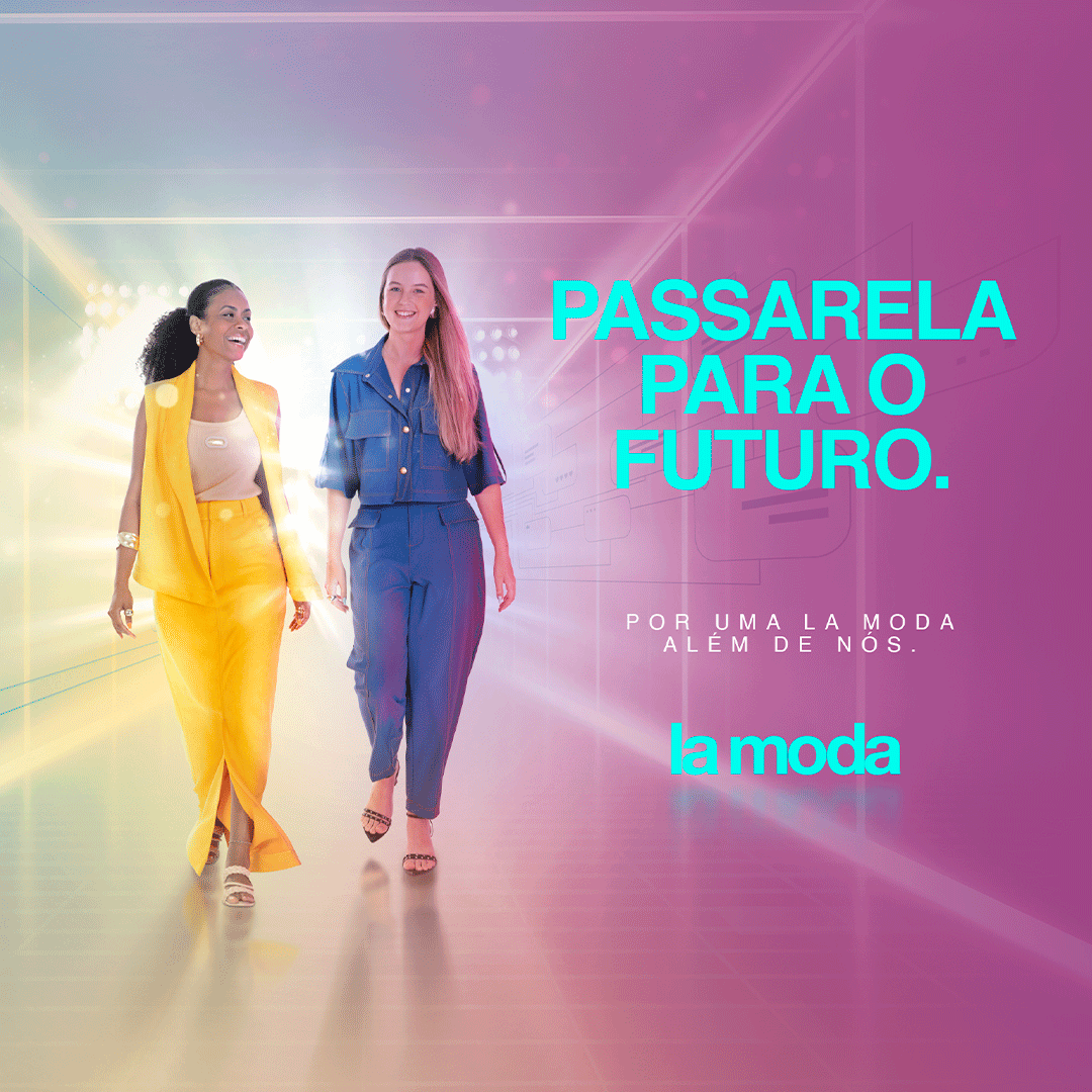 Imagem da campanha passarela-para-o-futuro-la-moda